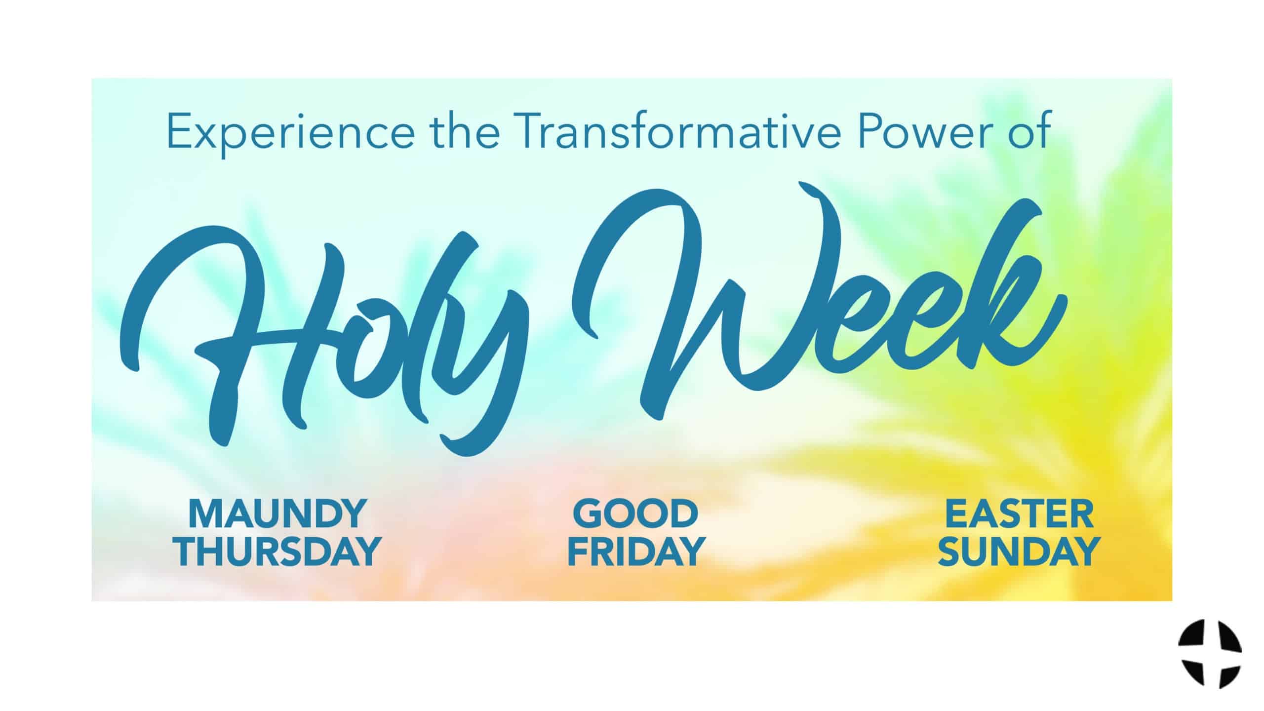 Holy Week 2024