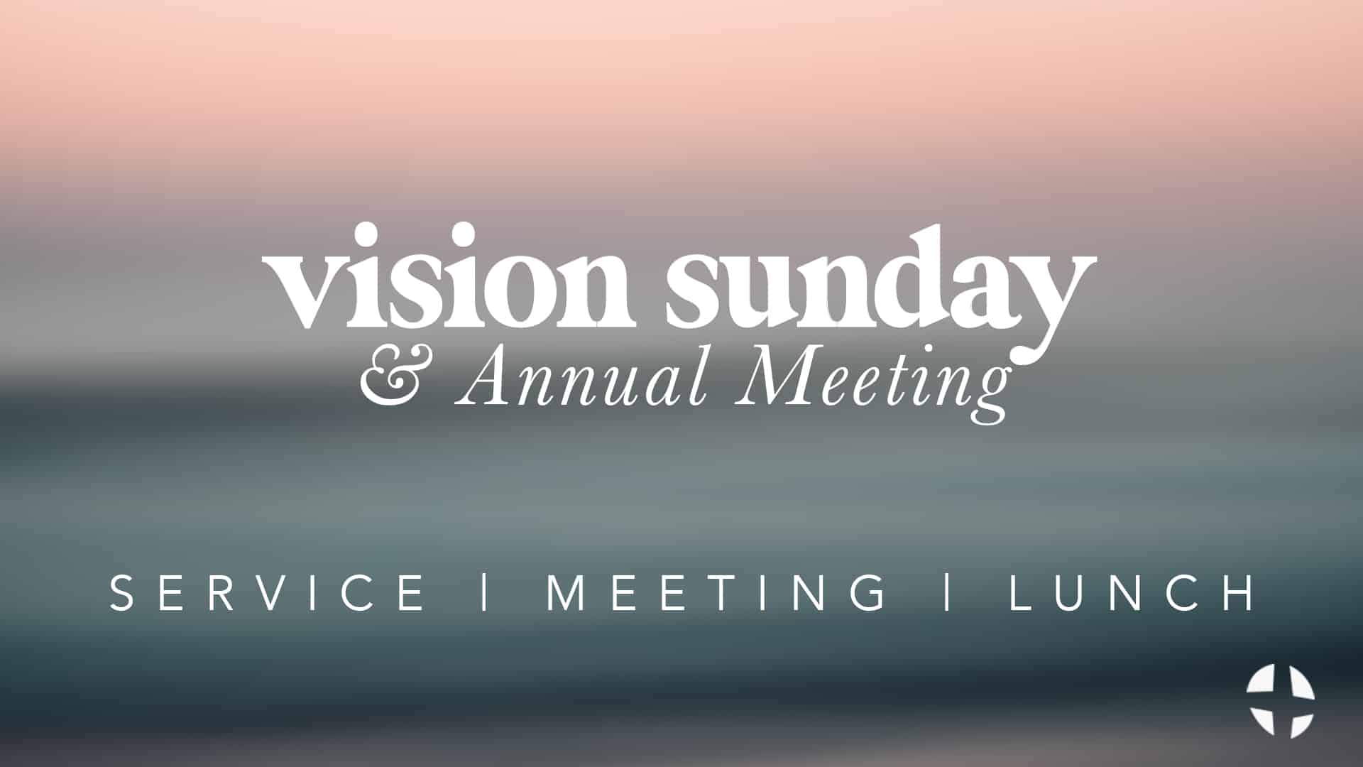 Vision Sunday | 2024