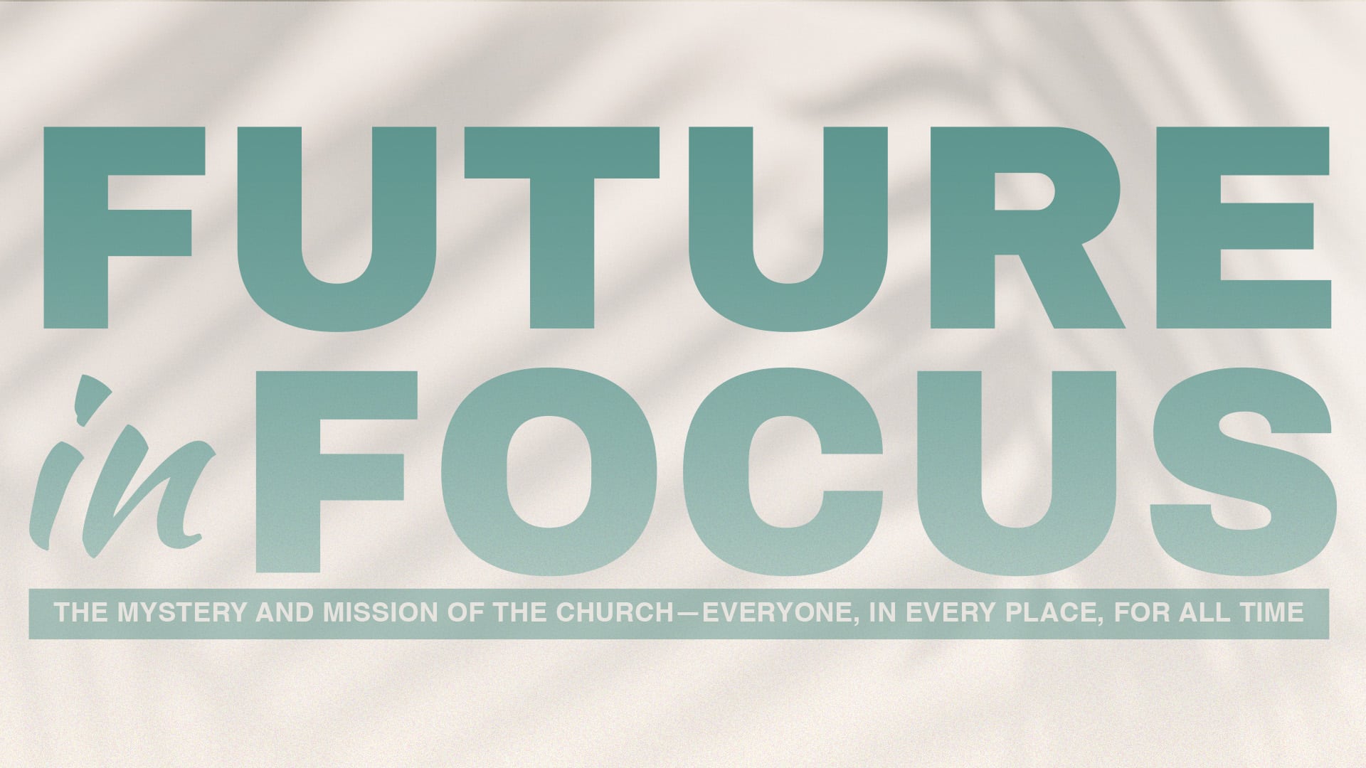 Future In Focus