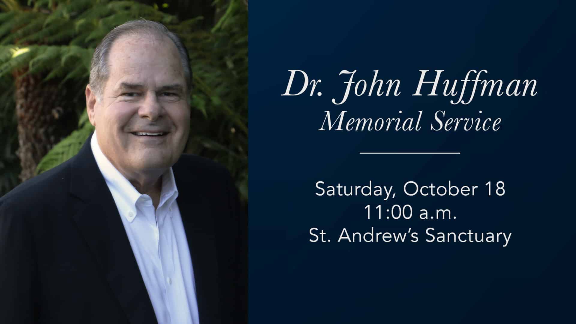 Celebration of Life Service | Rev. Dr. John Huffman Jr.
