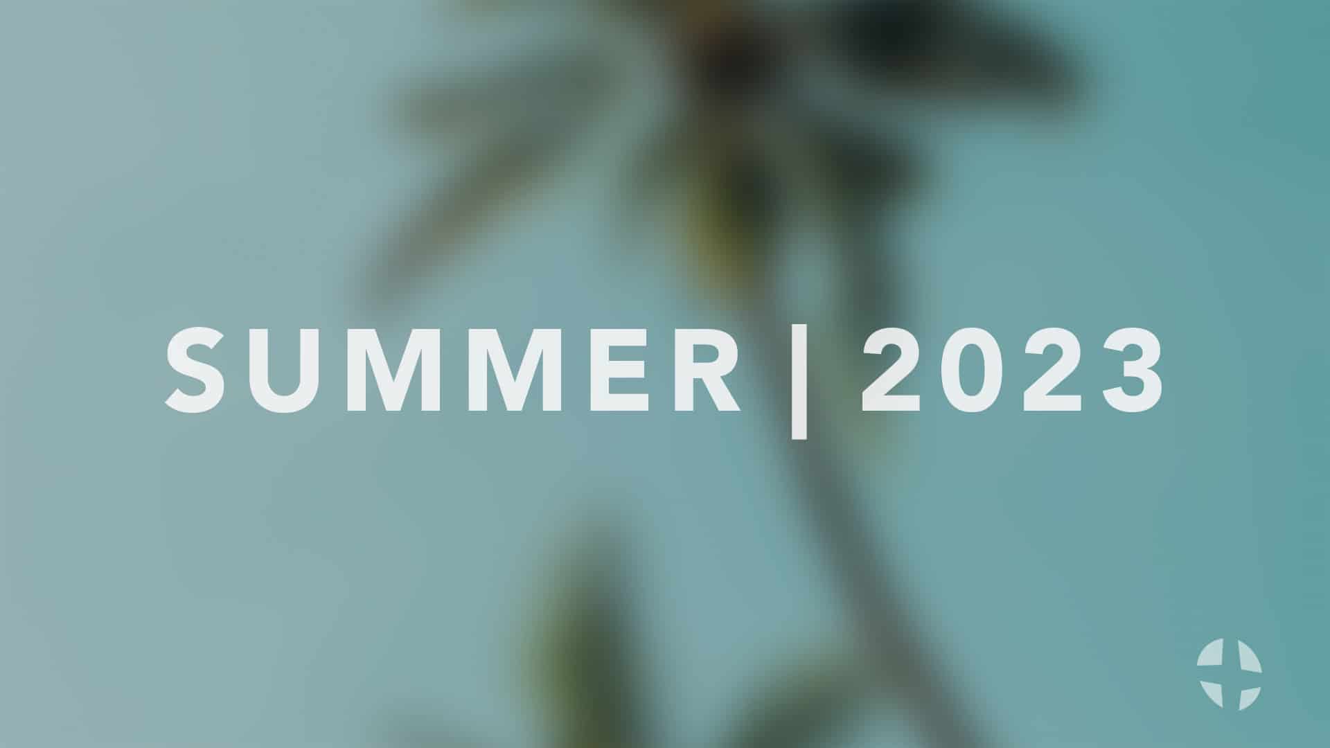 Summer 2023