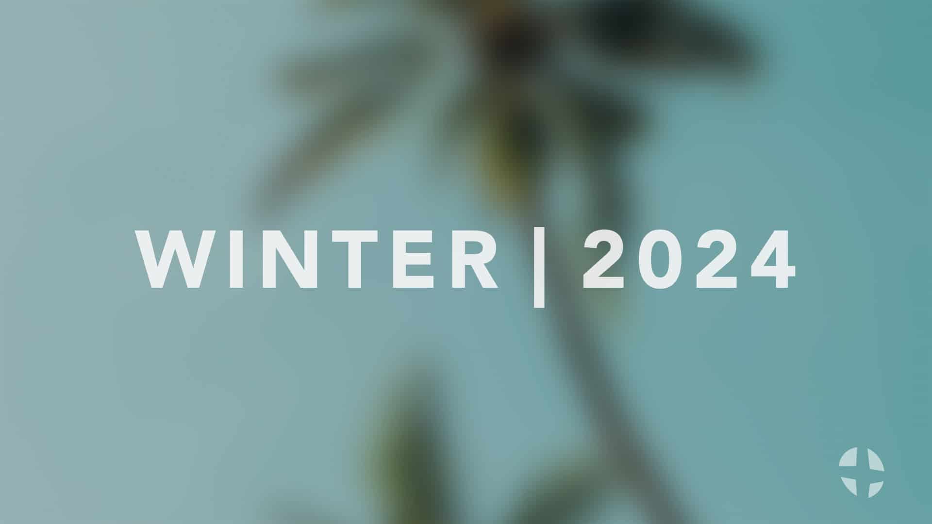 Winter | 2024