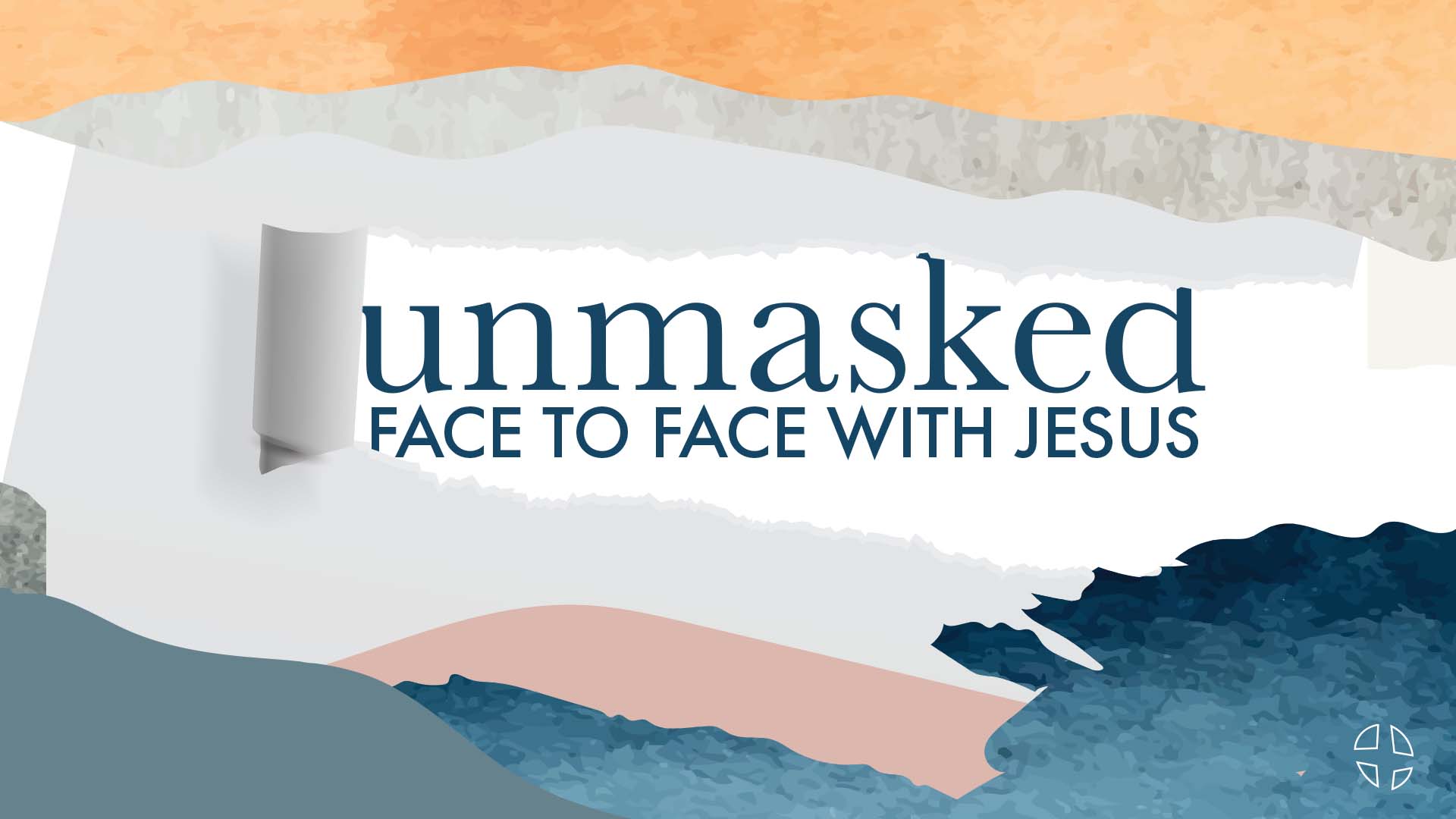 Unmasked: Face To Face With Jesus